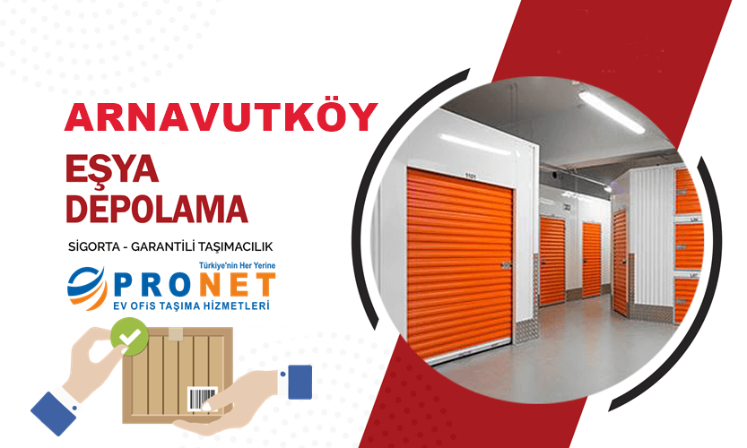 depolama-pronet-31 Arnavutköy Eşya Depolama