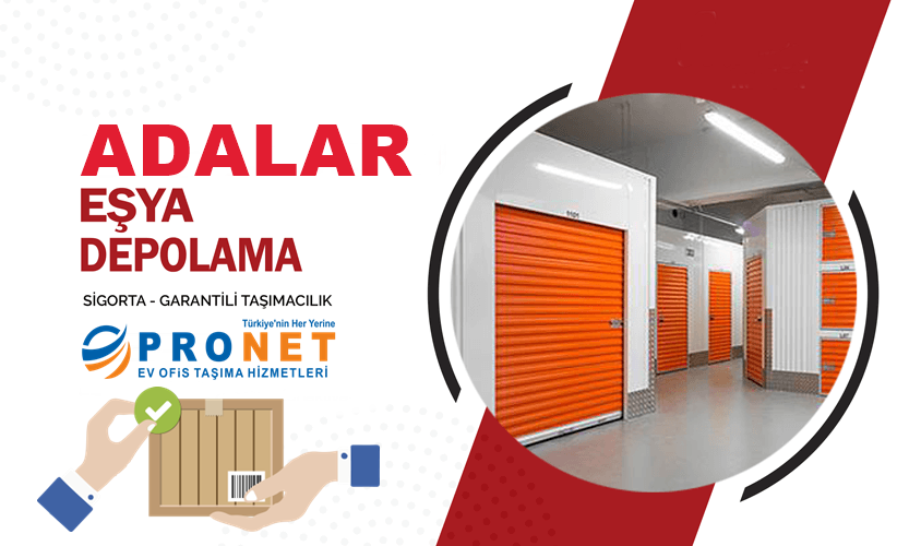 depolama-pronet-32 Adalar Eşya Depolama